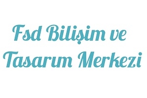 FSD BİLİSİM ve TASARIM MERKEZİ